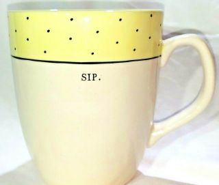 Rae Dunn Sip Coffee Mug