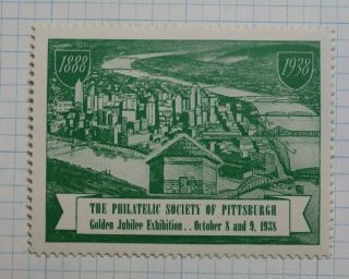 Philatelic Society Of Pittsburgh 1938 Golden Jubilee Expo Souveir Ad Label