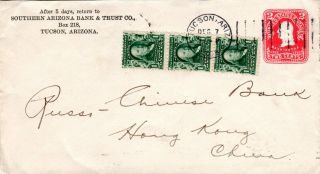 Us 1905,  3x1 On 2 C.  Stationery Cover From Tucson To Hong Kong China.  U10