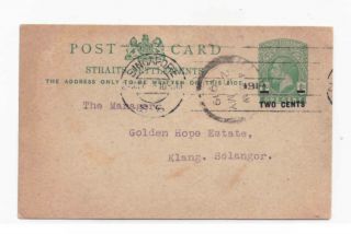 Malaya - Straits Two Cents On 1c Postcard Ex - Singapore To Klang 24.  5.  1919 - See Both