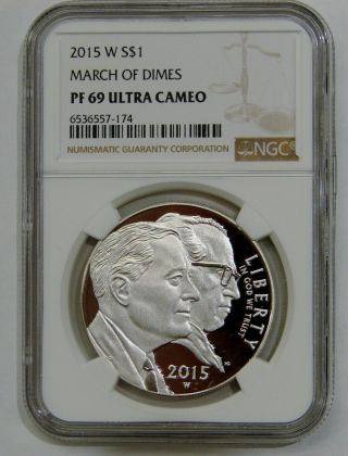 2015 W March Of Dimes Proof Commemorative Silver Dollar - Ngc Pf 69 Ultra Cameo